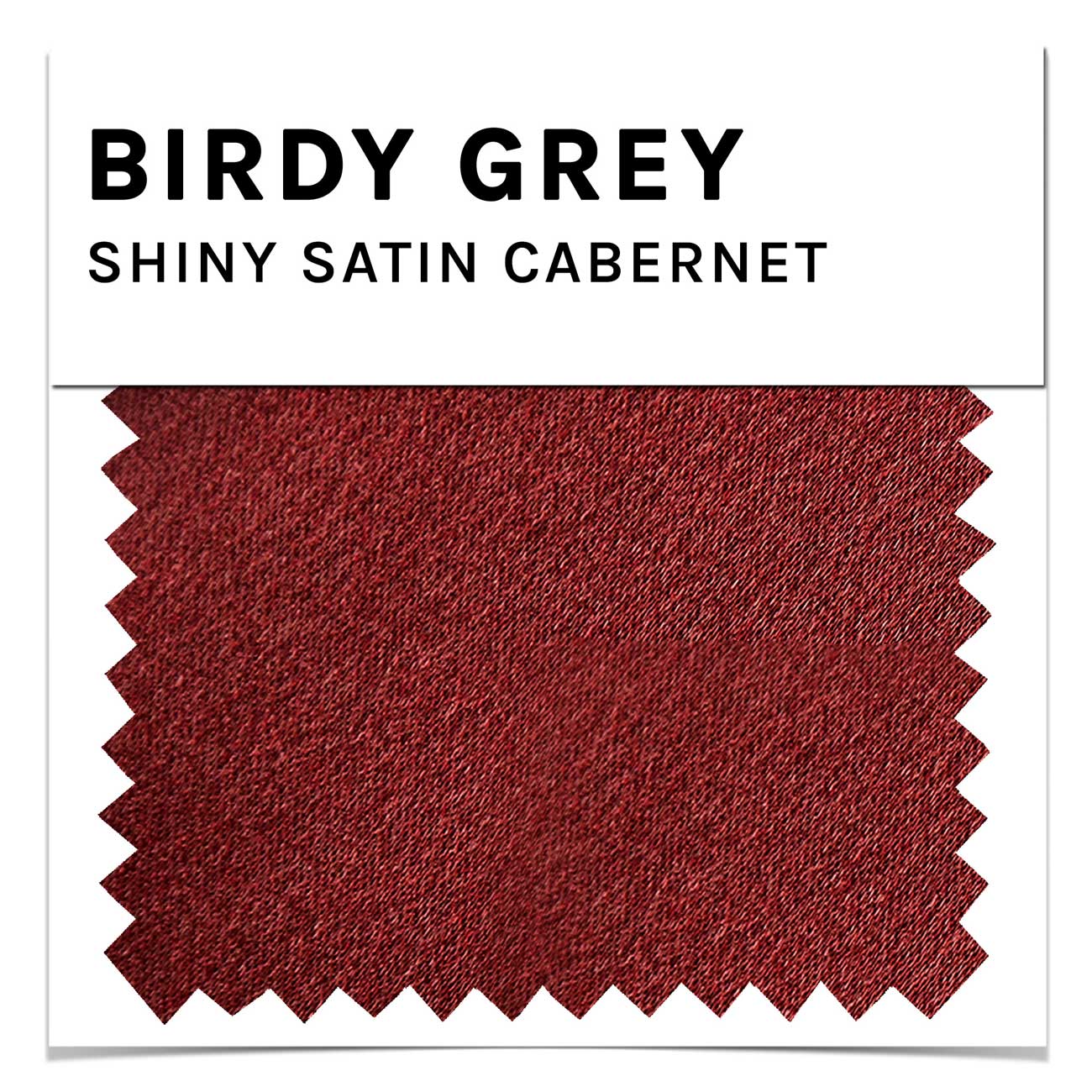 Swatch - Shiny Satin in Cabernet by Birdy Grey