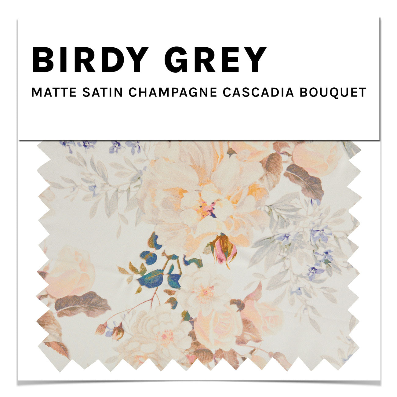 Champagne Cascadia Bouquet Matte Satin Swatch by Birdy Grey