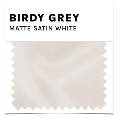 Matte Satin Swatch in White by Birdy Grey
